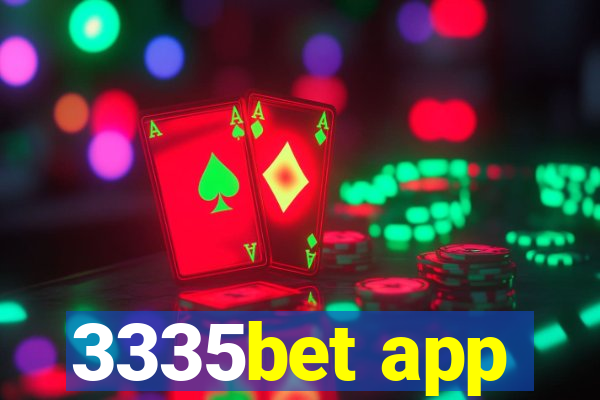 3335bet app