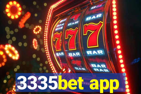 3335bet app