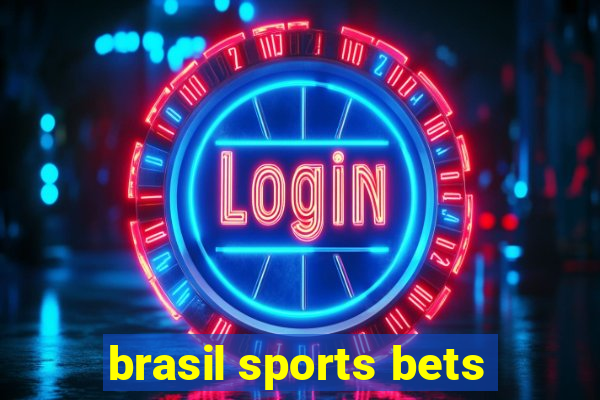 brasil sports bets