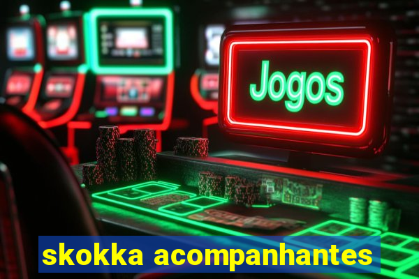 skokka acompanhantes