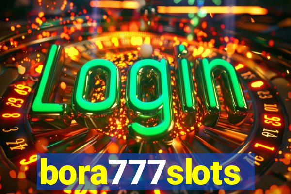 bora777slots