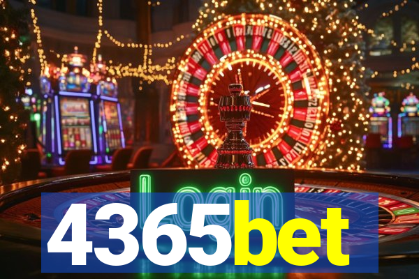 4365bet