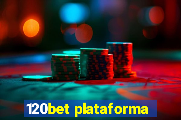 120bet plataforma