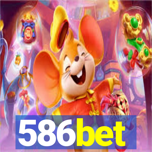 586bet