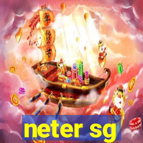 neter sg