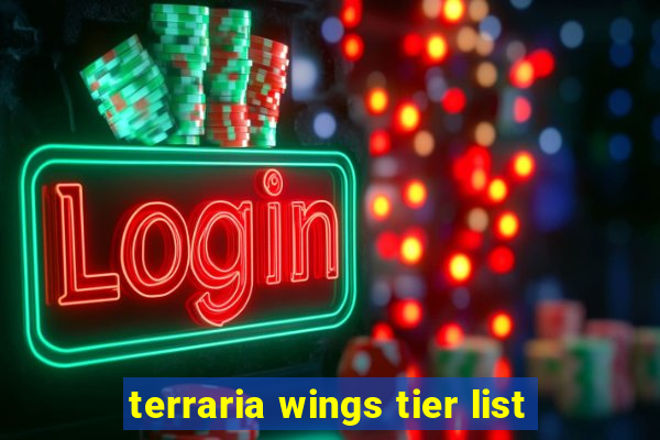 terraria wings tier list