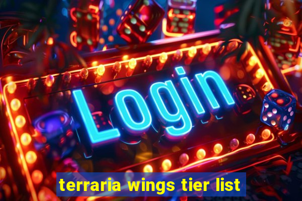 terraria wings tier list