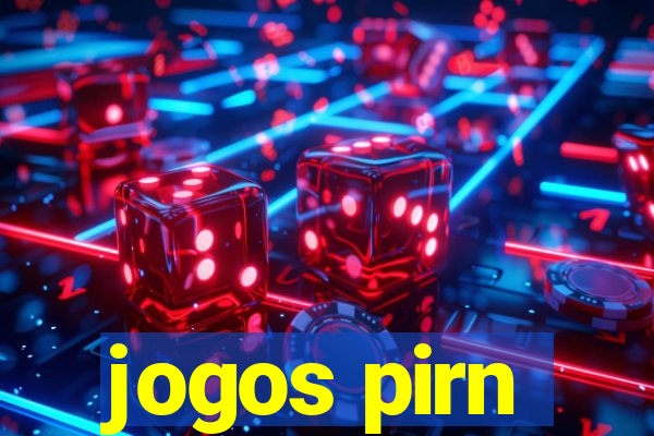 jogos pirn