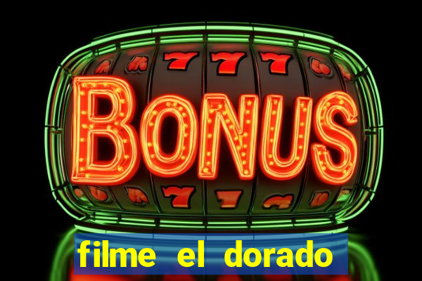 filme el dorado (1966 dublado download)