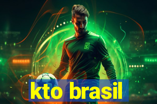 kto brasil