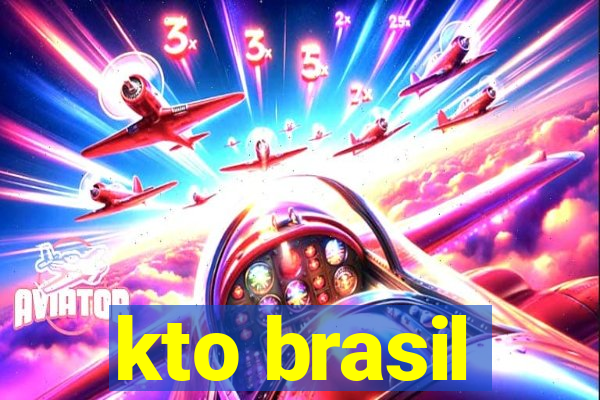 kto brasil