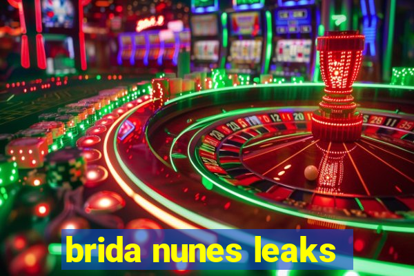 brida nunes leaks