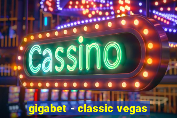 gigabet - classic vegas