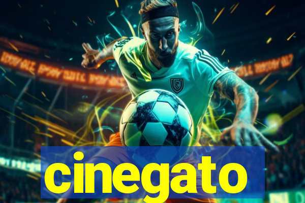 cinegato