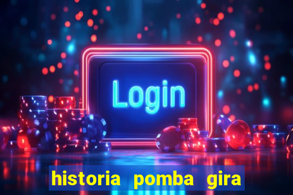 historia pomba gira maria padilha das almas