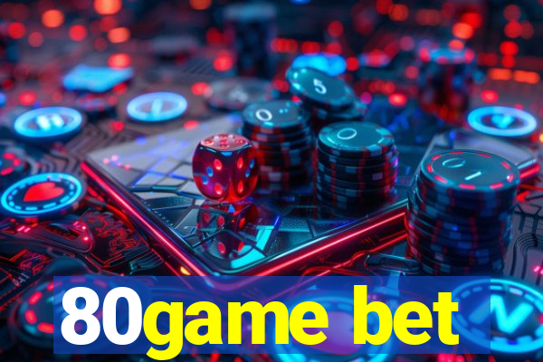 80game bet