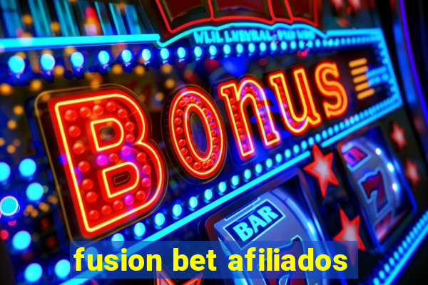 fusion bet afiliados