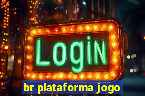 br plataforma jogo