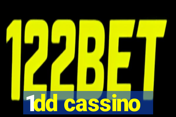 1dd cassino