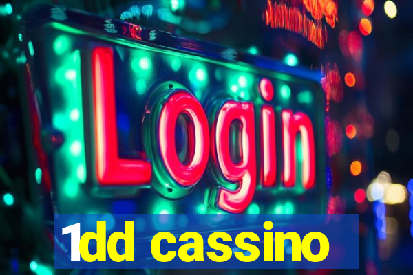 1dd cassino