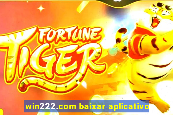 win222.com baixar aplicativo