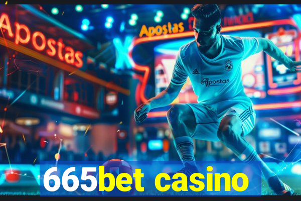 665bet casino