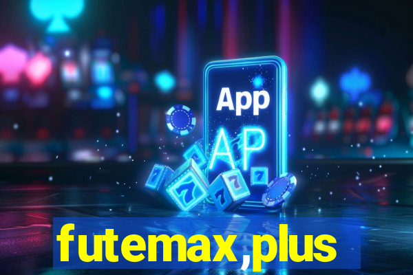 futemax,plus