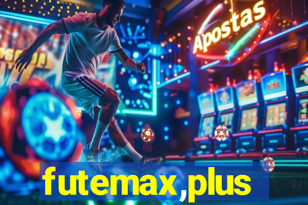 futemax,plus