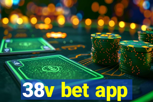 38v bet app