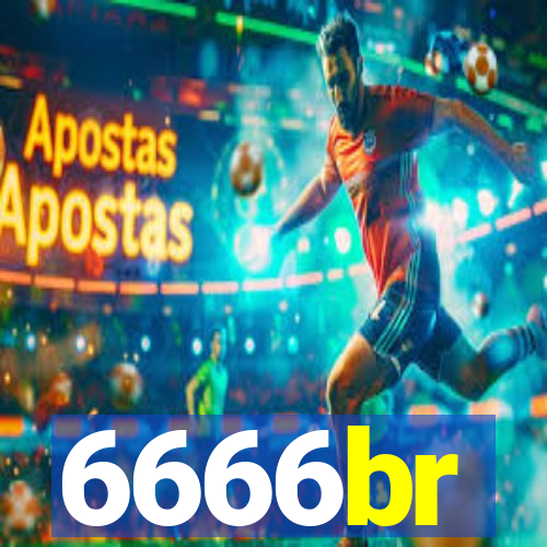 6666br