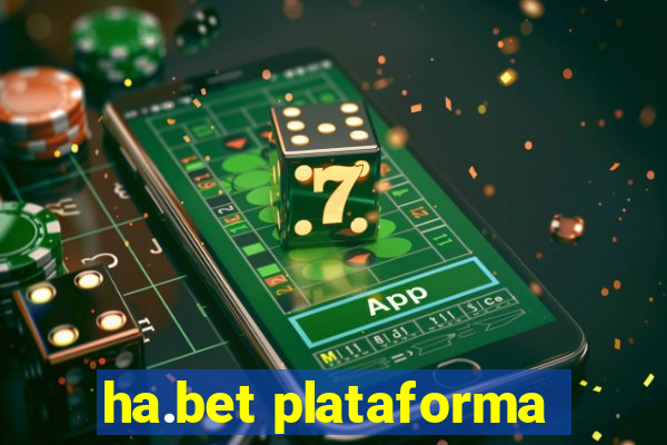 ha.bet plataforma