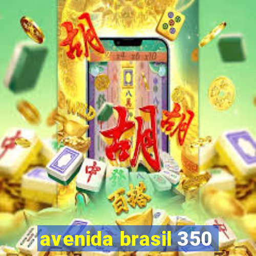 avenida brasil 350