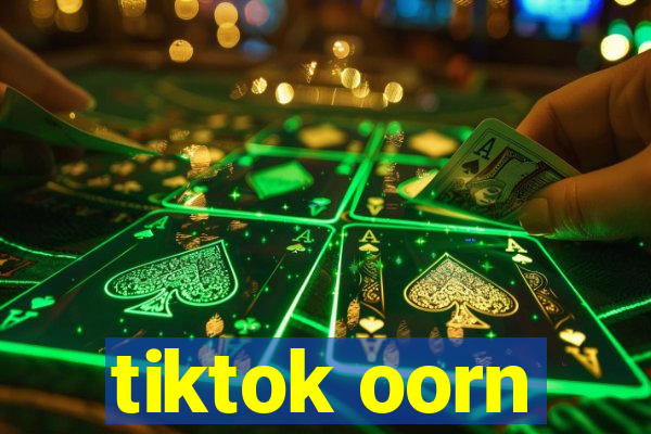 tiktok oorn