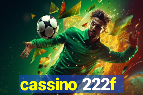 cassino 222f