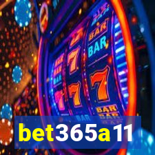 bet365a11