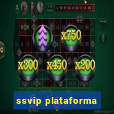 ssvip plataforma