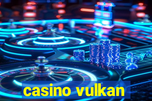 casino vulkan