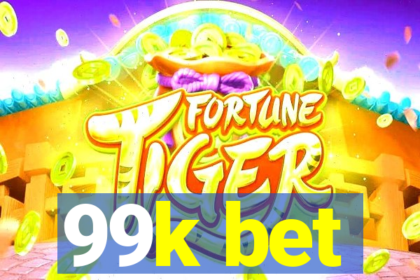 99k bet