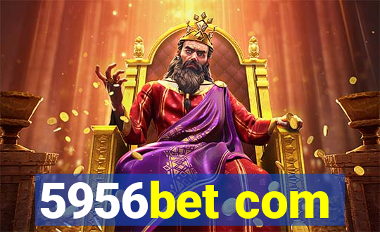 5956bet com