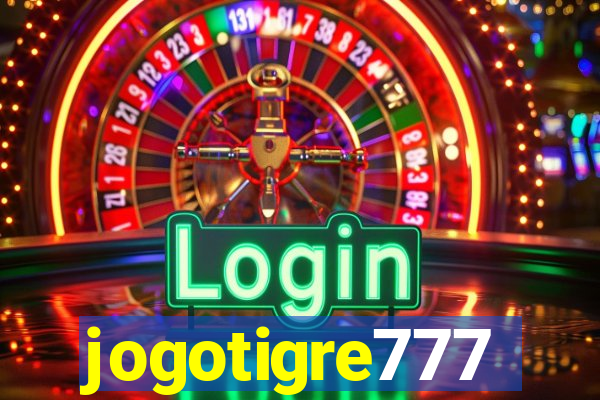 jogotigre777