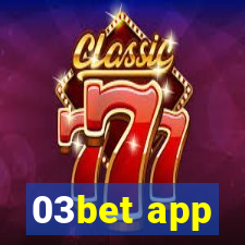 03bet app