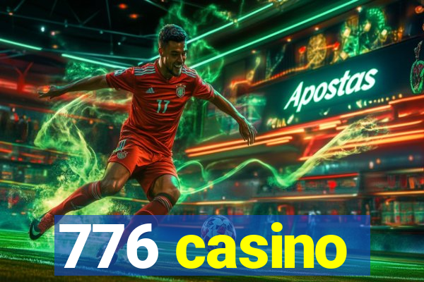 776 casino