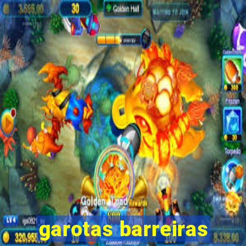 garotas barreiras