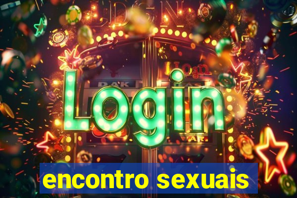 encontro sexuais