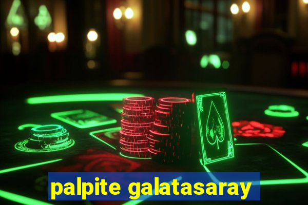 palpite galatasaray