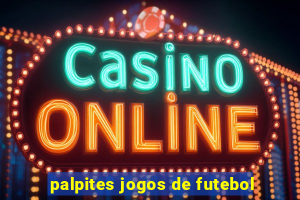 palpites jogos de futebol