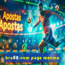 bra88.com paga mesmo