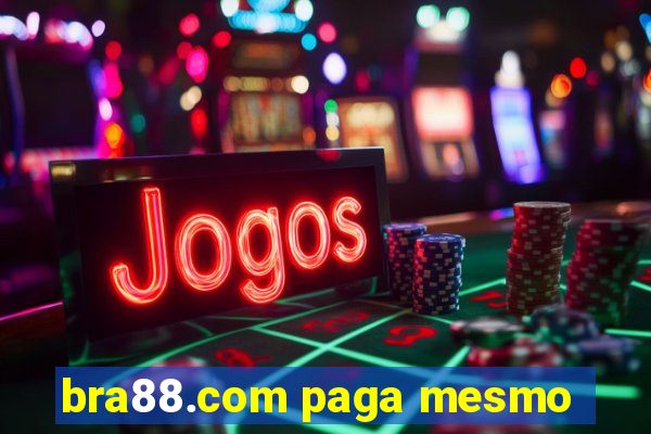 bra88.com paga mesmo