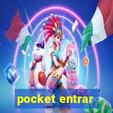 pocket entrar