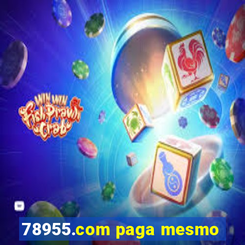 78955.com paga mesmo